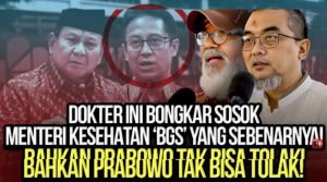 Viral Pernyataan Mengejutkan Dr. Bahar: “Budi Gunadi Sadikin Adalah Titipan Global, Bukan Kehendak Prabowo”
